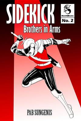 Cover of Sidekick 2: Brothers in Arms