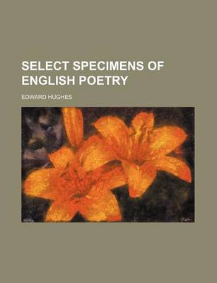 Book cover for Select Specimens of English Poetry