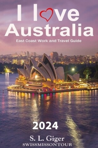 Cover of I love East Coast Australia