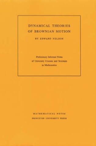 Cover of Dynamical Theories of Brownian Motion