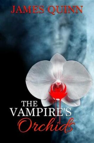 Cover of The Vampire's Orchids