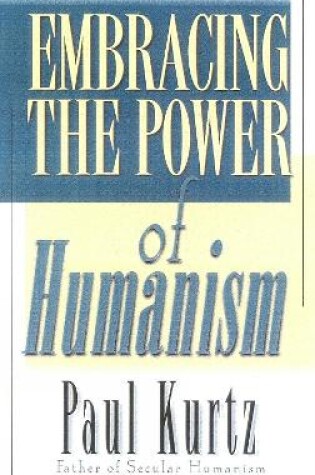Cover of Embracing the Power of Humanism