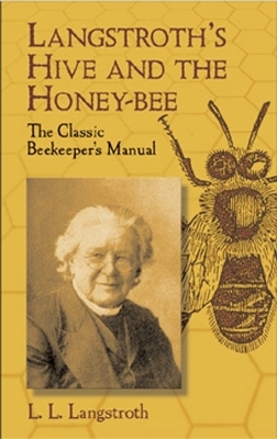 Book cover for Langstroth's Hive and the Honey-bee