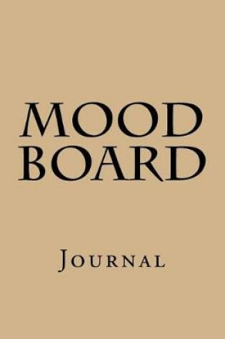 Cover of Mood Board