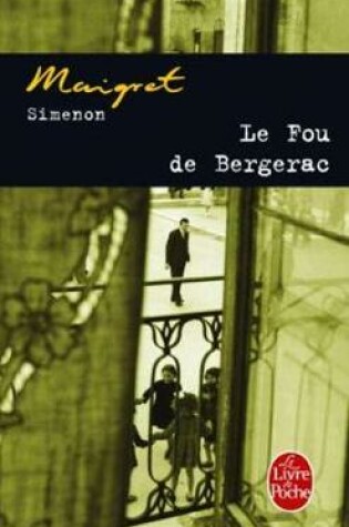 Cover of Le fou de Bergerac