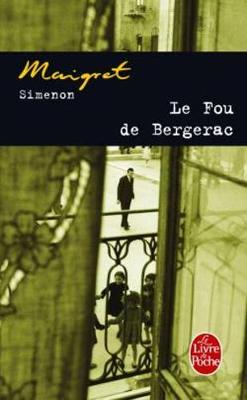 Book cover for Le fou de Bergerac