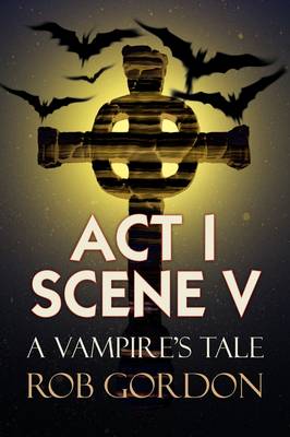 Book cover for ACT I Scene V