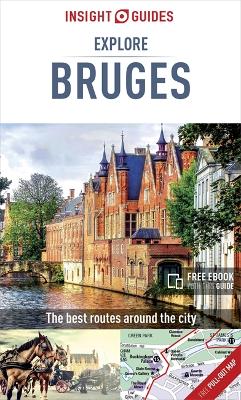 Book cover for Insight Guides Explore Bruges (Travel Guide with Free eBook)
