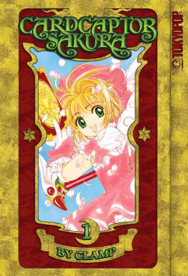 Book cover for Cardcaptor Sakura, Volume 1