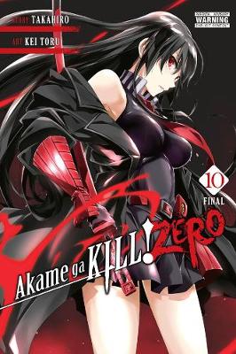 Book cover for Akame ga Kill! Zero, Vol. 10