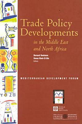 Book cover for Trade Policy Developments in the Middle East and North Africa