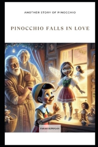 Cover of Pinocchio Falls in Love