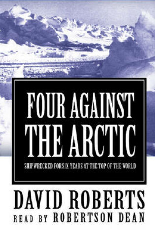 Cover of Four Against the Arctic