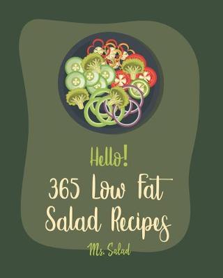 Book cover for Hello! 365 Low Fat Salad Recipes