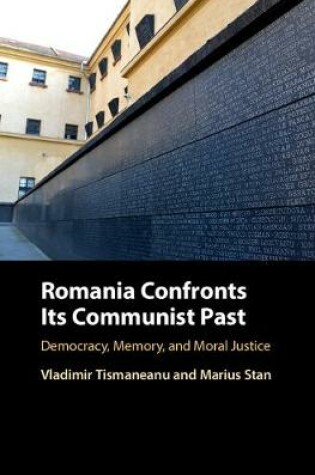 Cover of Romania Confronts its Communist Past