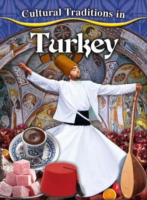 Book cover for Cultural Traditions in Turkey