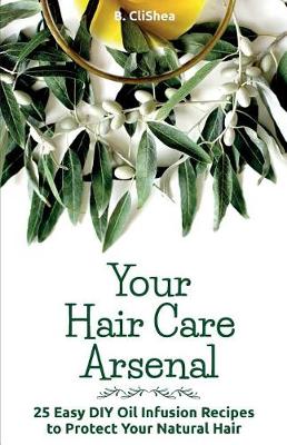 Book cover for Your Hair Care Arsenal