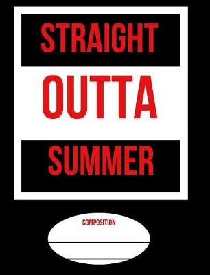 Book cover for Straight Outta Summer