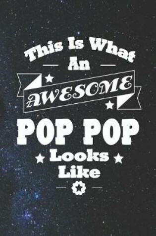 Cover of This Is What An Awesome Pop Pop Look Like