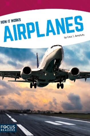Cover of How It Works: Airplanes