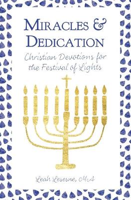 Book cover for Miracles and Dedication