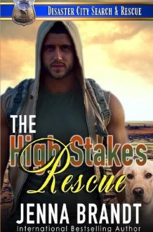 Cover of The High Stakes Rescue