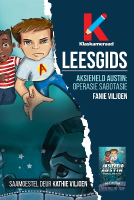 Book cover for Leesgids: Aksieheld Austin Operasie Sabotasie