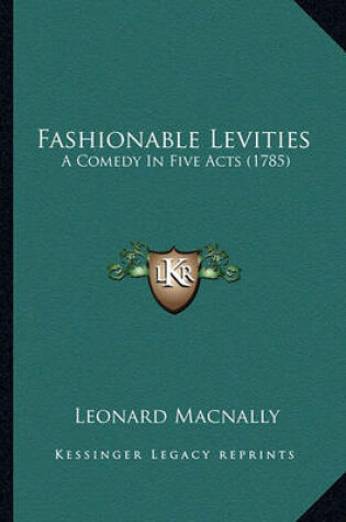 Cover of Fashionable Levities Fashionable Levities