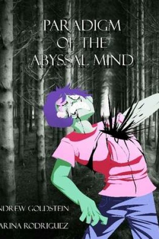 Cover of Paradigm for the Abyssal Mind