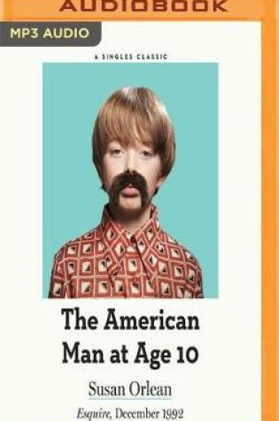 Cover of The American Man at Age 10