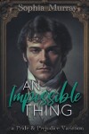 Book cover for An Impossible Thing