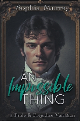 Book cover for An Impossible Thing