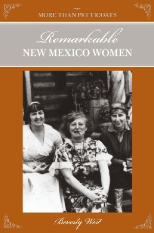 Cover of Remarkable New Mexico Women