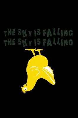 Book cover for The sky is Falling. The sky is Falling.