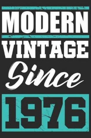 Cover of Modern Vintage since 1976