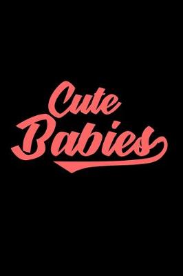 Book cover for I Make Cute Babies