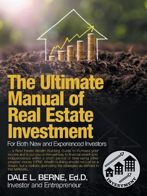 Cover of The Ultimate Manual of Real Estate Investment