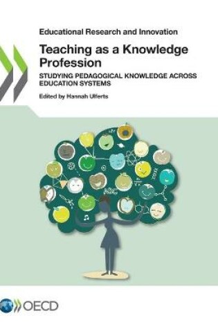 Cover of Teaching as a knowledge profession