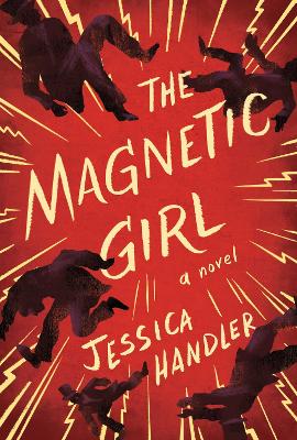 Book cover for The Magnetic Girl