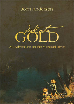 Book cover for Dakota Gold