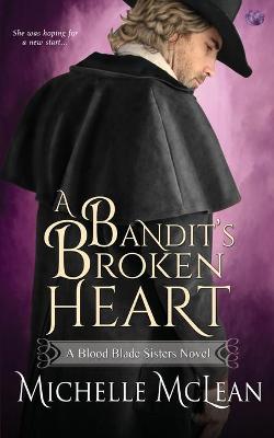 Book cover for A Bandit's Broken Heart
