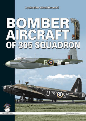 Book cover for Bomber Aircraft of 305 Squadron