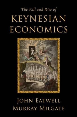 Book cover for The Fall and Rise of Keynesian Economics