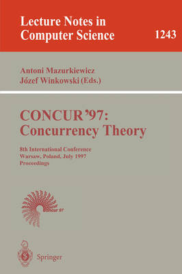 Cover of CONCUR'97: Concurrency Theory