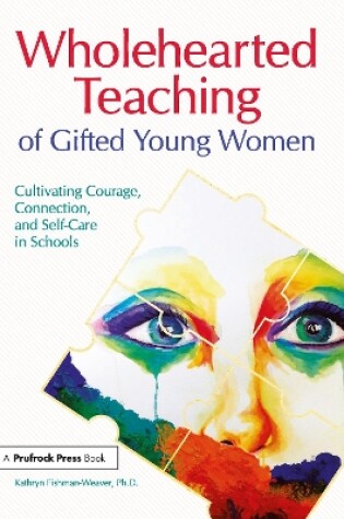 Cover of Wholehearted Teaching of Gifted Young Women