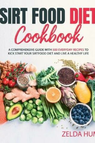 Cover of Sirt Food Diet Cookbook