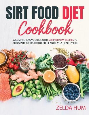 Book cover for Sirt Food Diet Cookbook