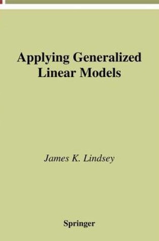Cover of Applying Generalized Linear Models