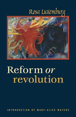 Book cover for Reform or Revolution