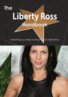 Book cover for The Liberty Ross Handbook - Everything You Need to Know about Liberty Ross